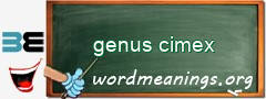 WordMeaning blackboard for genus cimex